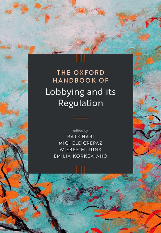 The Oxford Handbook of Lobbying and its Regulation, met oranje en turkooizen abstracte achtergrond.