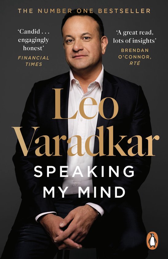Boekomslag met een foto van Leo Varadkar in een zwart pak en wit overhemd, titel 'Speaking My Mind' in goudkleurige tekst.