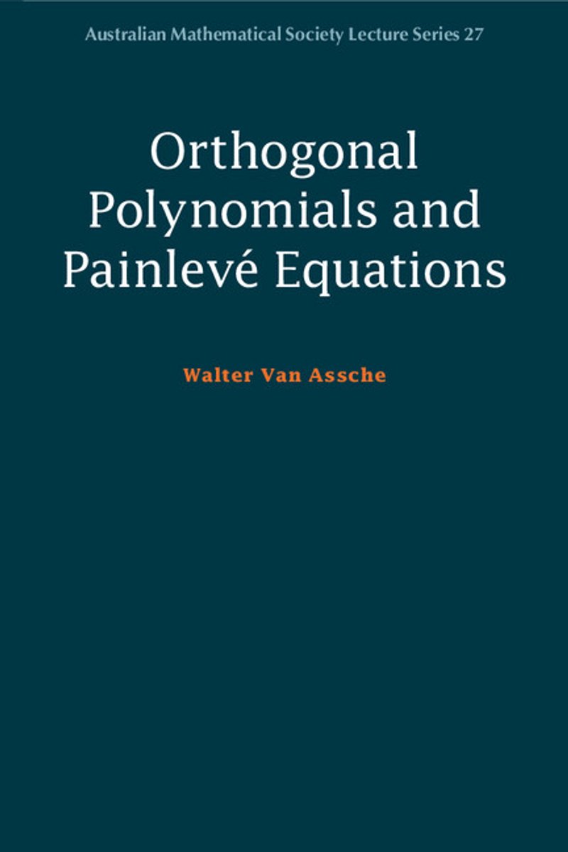 Orthogonal Polynomials And PainlevÃ© Equations