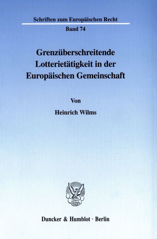 Grenzüberschreitende Lotterietätigkeit In Der Europäische ... - cover