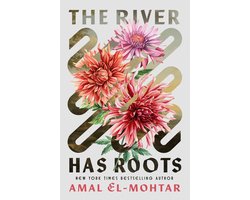 The River Has Roots