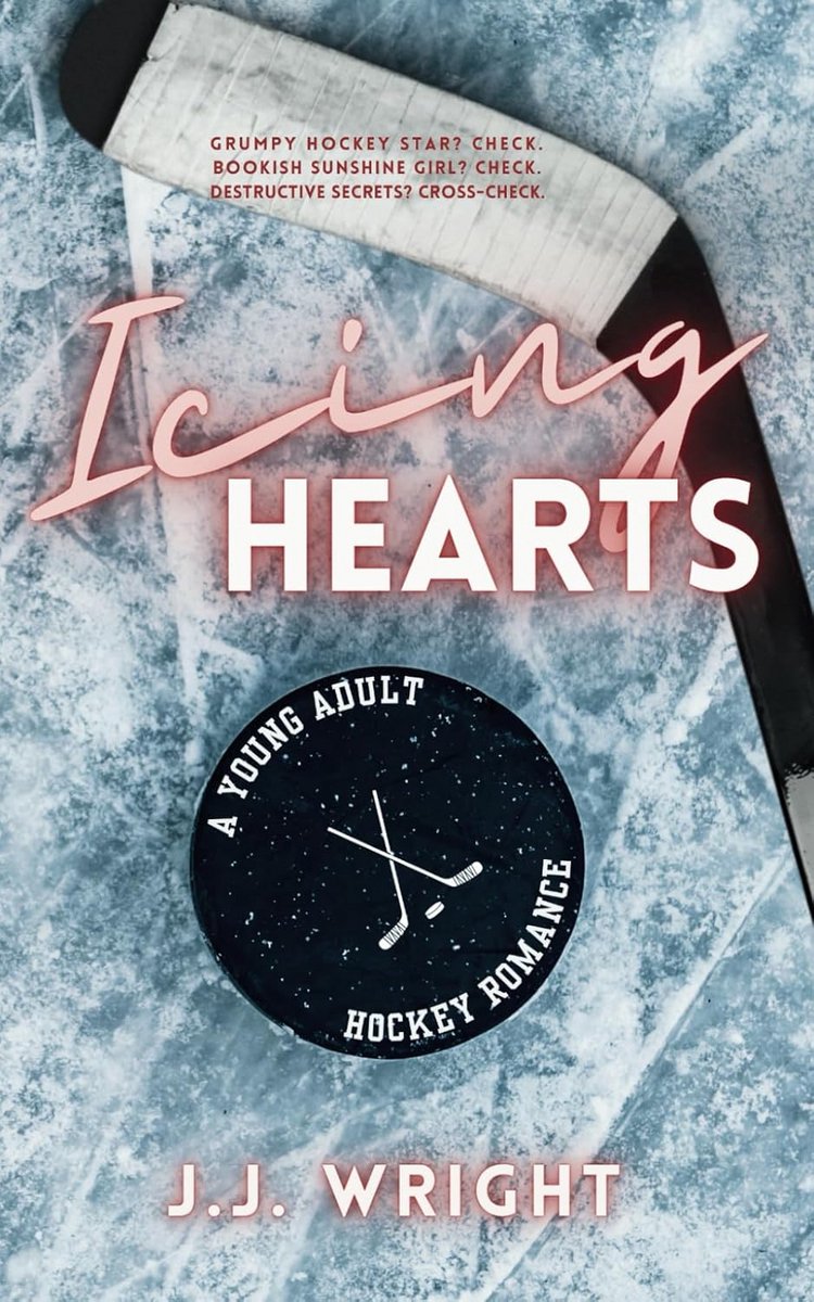 Icing Hearts: Young Adult IJshockey Romance