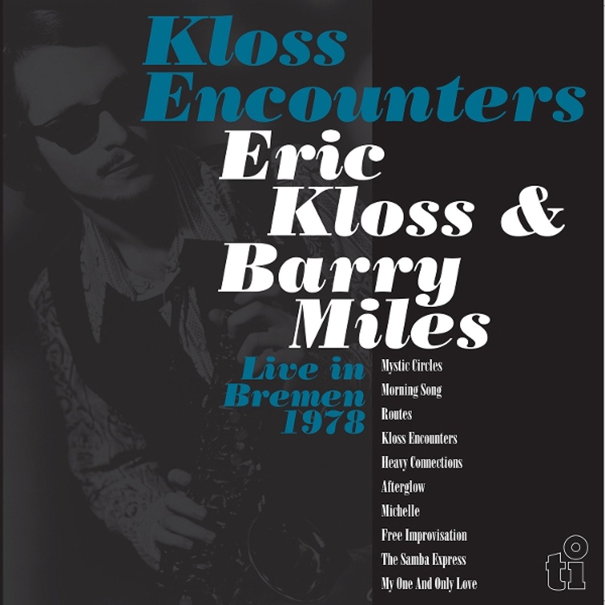 Kloss, Eric & Barry Miles - Kloss Encounters (Live in Bremen '78) (LP)