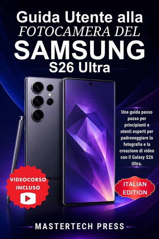 Guida Utente alla Fotocamera del Samsung Galaxy S26 Ultra - cover