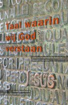 Boekomslag met reliëftekst in koperkleur. De titel 'taal waarin wij God verstaan' is prominent aanwezig.