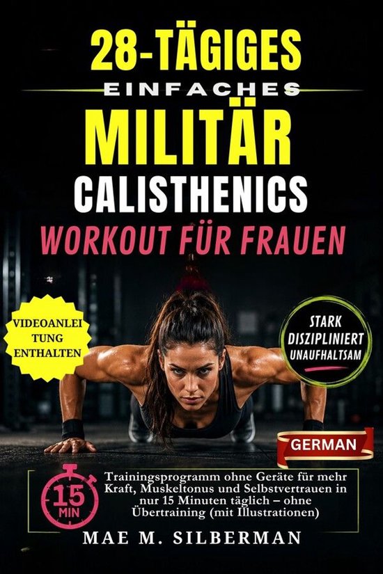 28-Tägiges Einfaches Militär-Calisthenics-Workout für Fra ... - cover