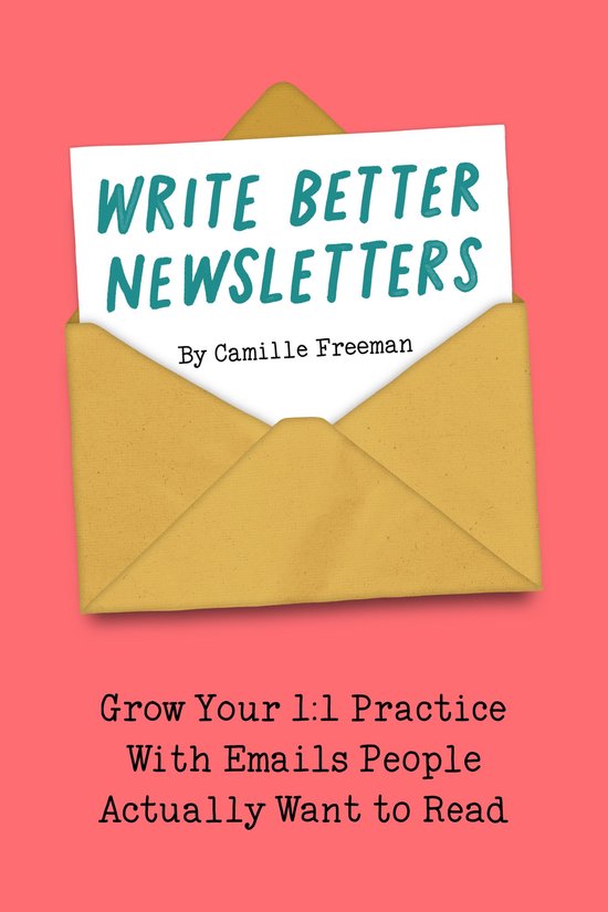 Write Better Newsletters - cover