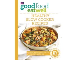 Good Food Eat Well Healthy Slow Cooker