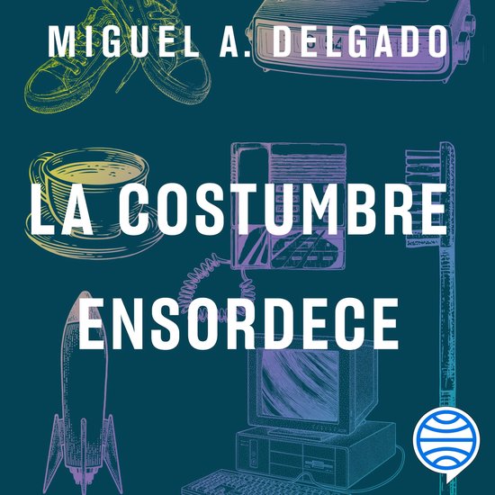 La costumbre ensordece - cover