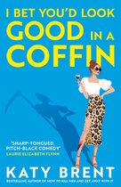 Kitty Collins 2 - I Bet You’d Look Good in a Coffin