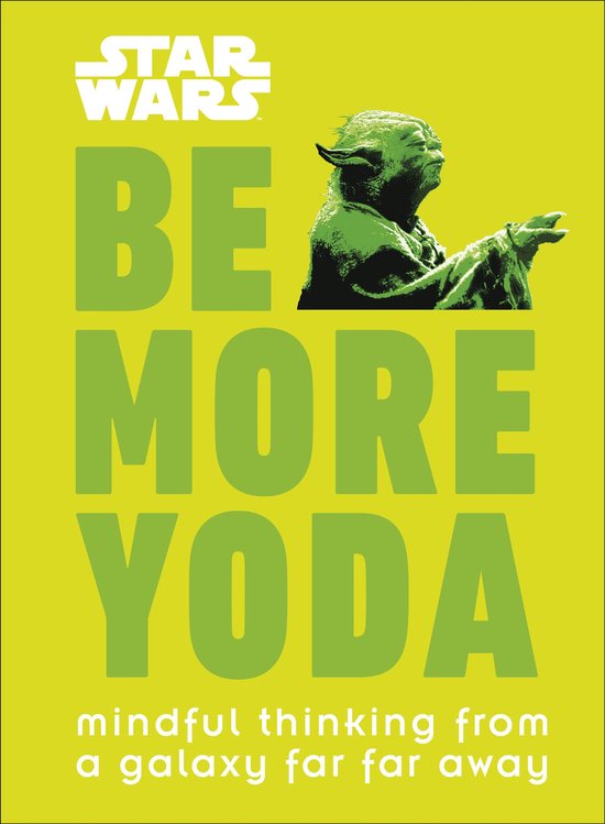 Star Wars Be More Yoda - cover