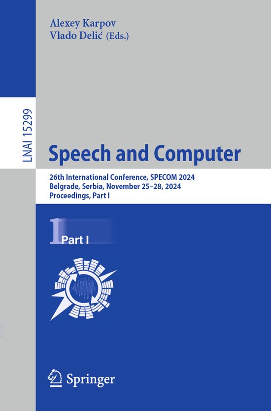 Lecture Notes in Computer Science15299- Speech and Computer - cover