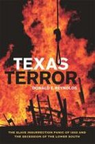 Conflicting Worlds: New Dimensions of the American Civil War - Texas Terror