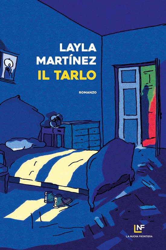 Boek kaft met titel 'Il Tarlo' van Layla Martínez, met een slaapkamerinterieur.