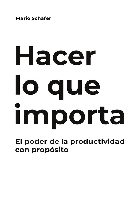 Hacer lo que importa - cover