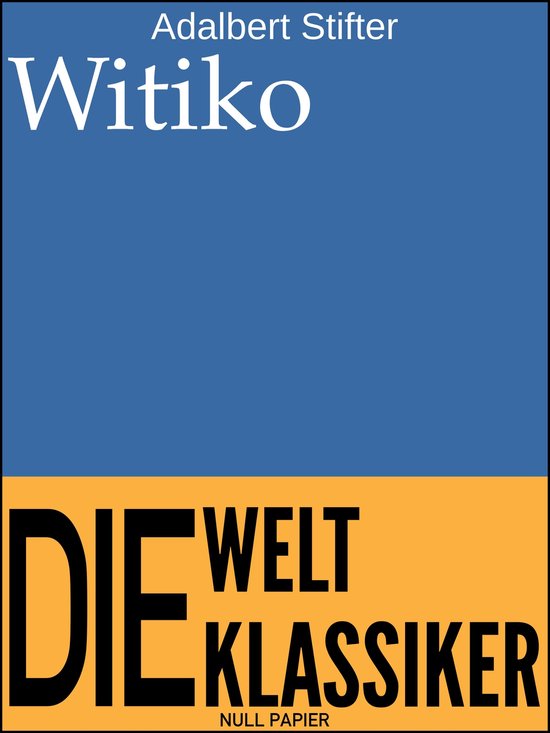 99 Welt-Klassiker - Witiko - cover