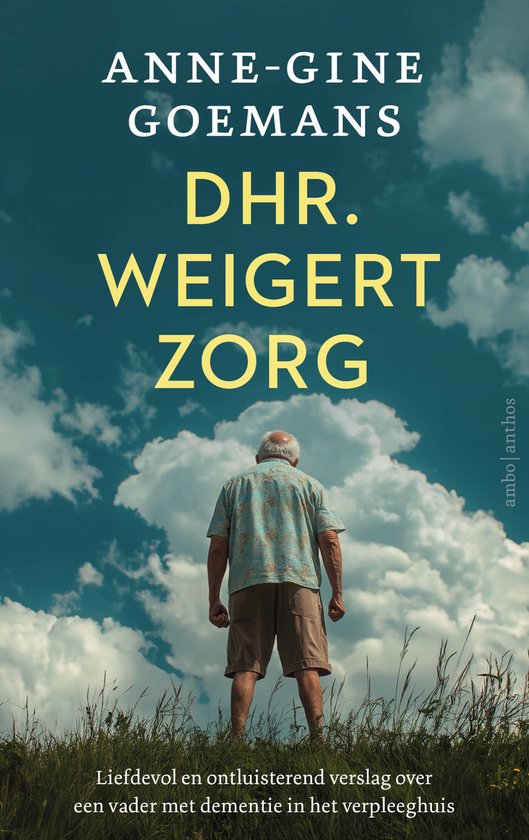 Dhr. weigert zorg - cover