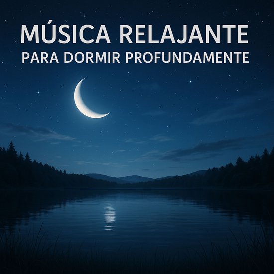 Música Relajante para Dormir Profundamente - cover
