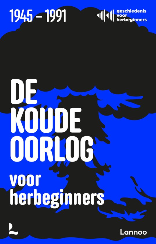 Geschiedenis voor herbeginners - De Koude Oorlog voor herbeg ... - cover