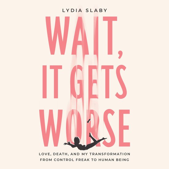 Wait, It Gets Worse - cover