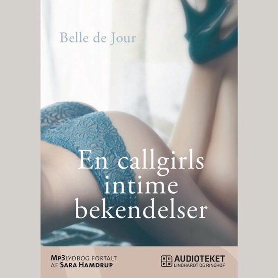 Belle de Jour - En callgirls intime bekendelser - cover