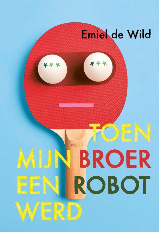Toen mijn broer een robot werd - cover