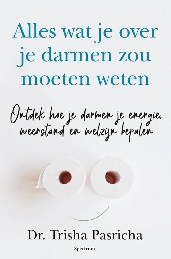 Alles wat je over je darmen zou moeten weten - cover