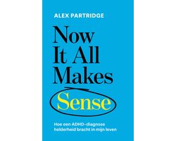 Omslag van Now it all makes sense