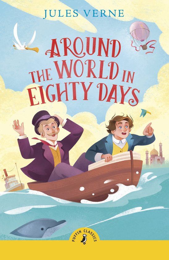 De illustratie toont twee mannen in een boot op zee, onder een lucht met een luchtballon en een vliegende meeuw. De titel 'Around the World in Eighty Days' staat centraal.
