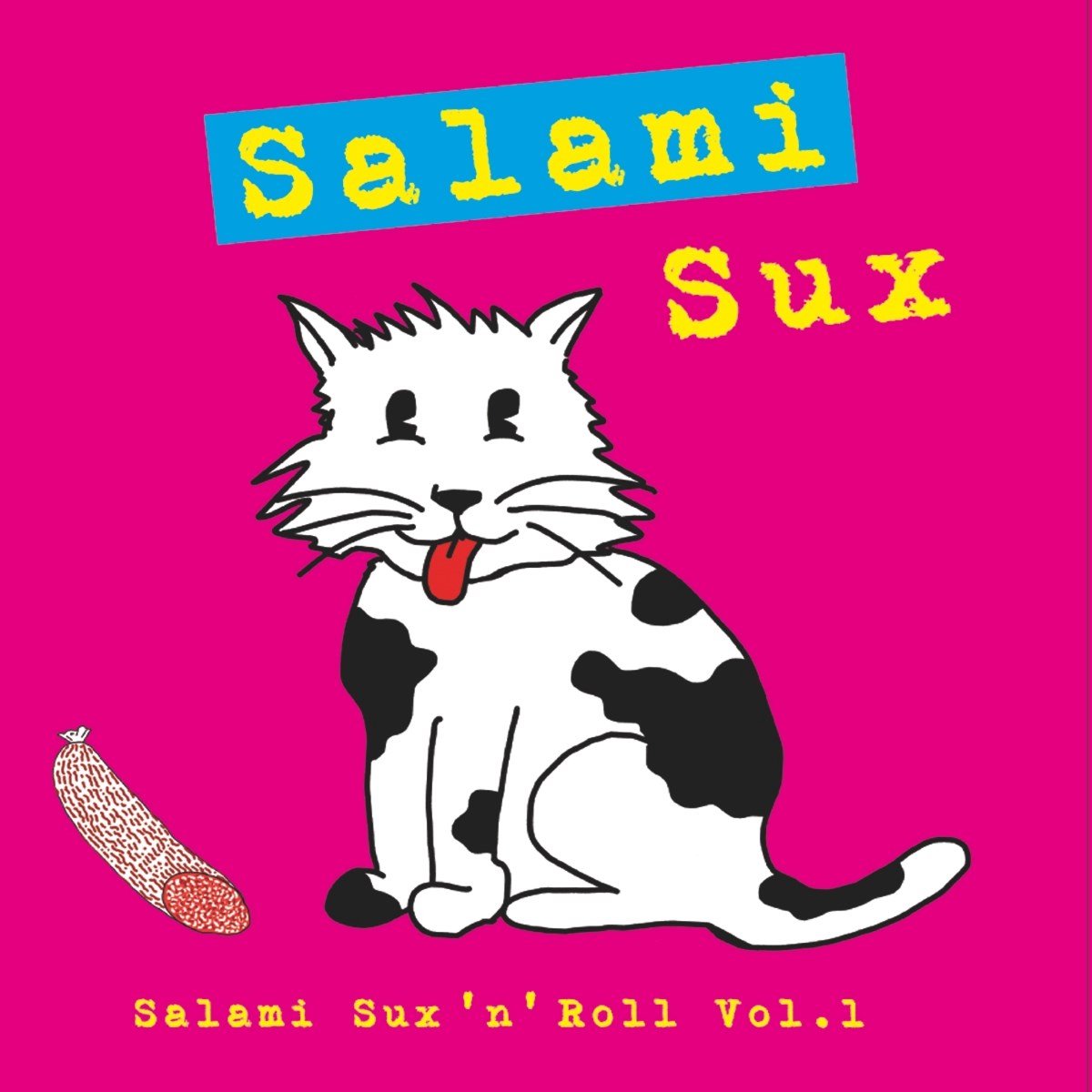 Salami Sux - Salami Sux 'N' Roll, Vol. 1 (LP)