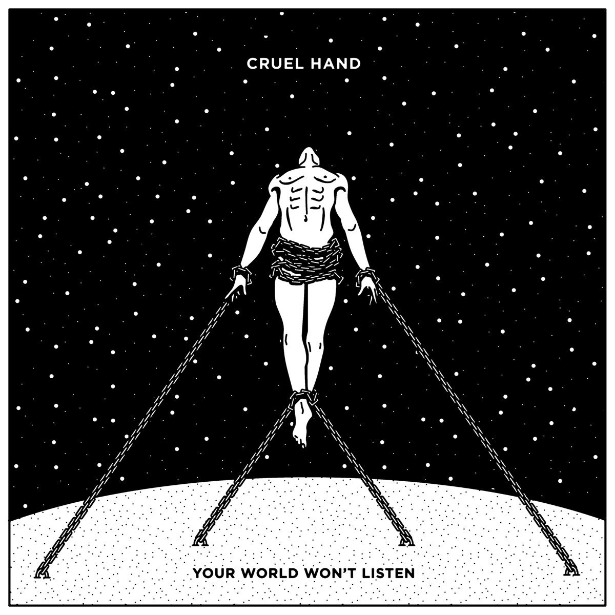 Your World WonT Listen