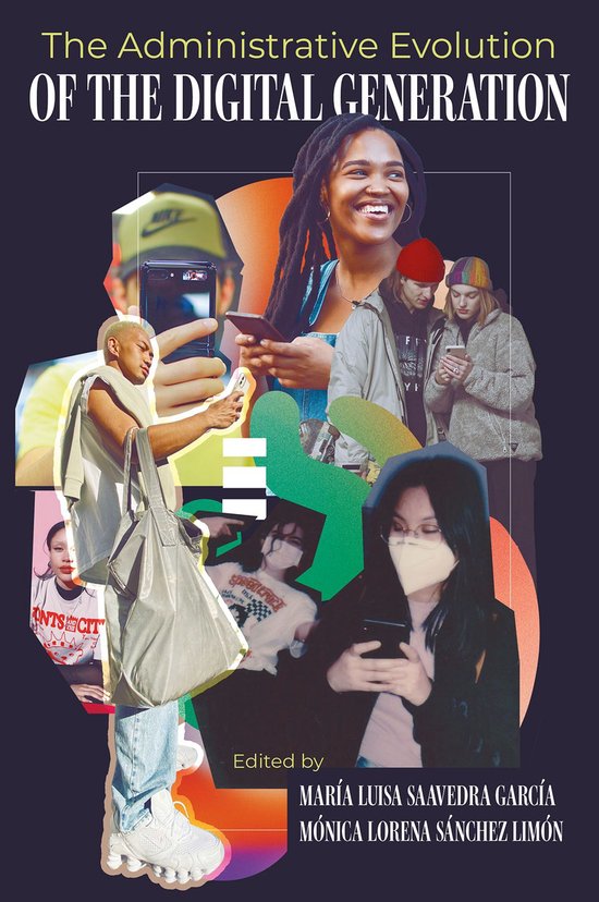 The Administrative Evolution of the Digital Generation - cover