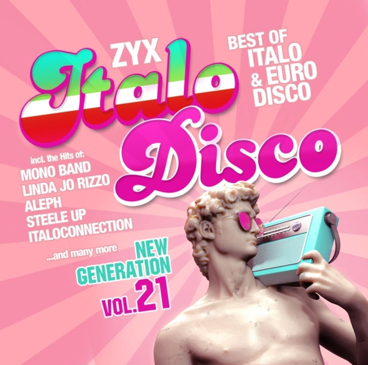 Various Artists - ZYX Italo Disco New Generation Vol.21