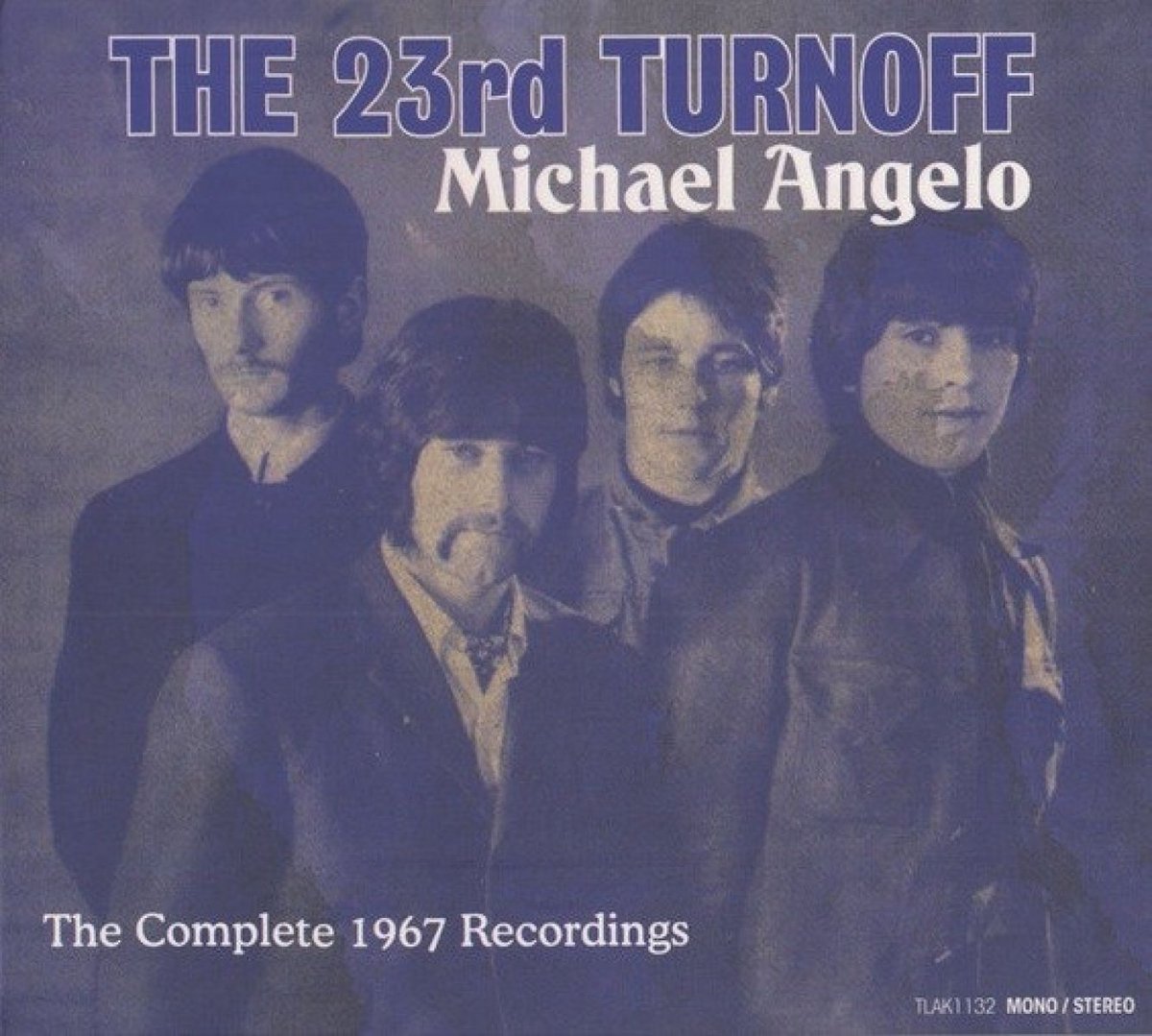 The 23rd Turnoff - Michael Angelo: The Complete 1967 Recordings (CD)