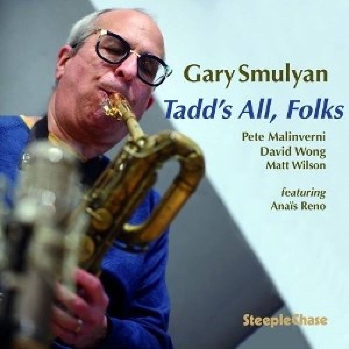 Gary Smulyan - Tadd's All, Folks (LP)