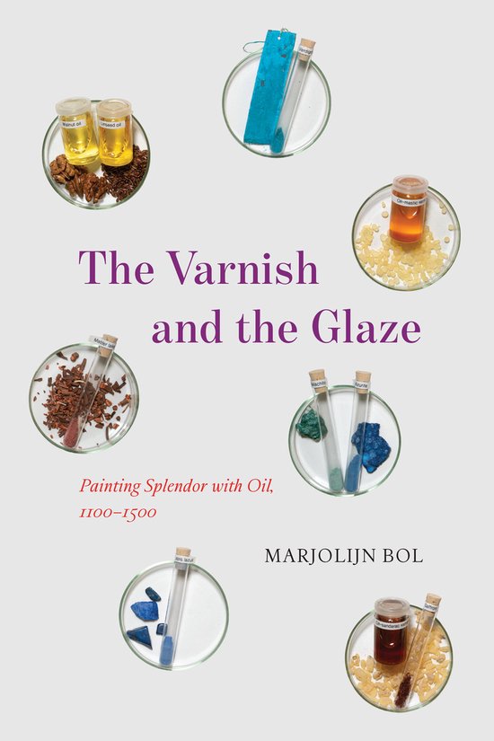 Boekomslag met de titel 'The Varnish and the Glaze' en afbeeldingen van ingrediënten zoals oliën, hars, pigmenten en vernis.