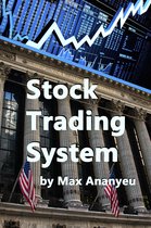 Stock trading system: Secrets of the most successful trading strategies