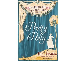 The Dukes and Desires Series 3 - Pretty Polly
