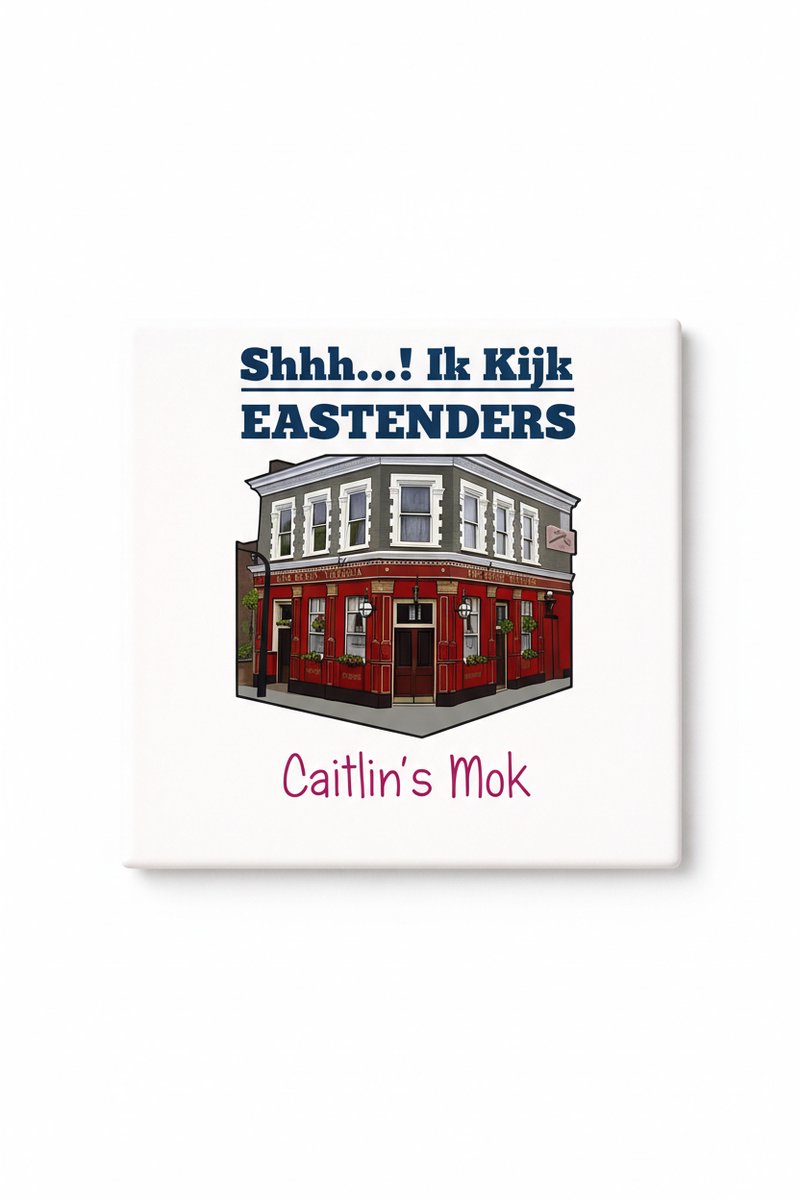 Bedruk King Grappige EastEnders Fan Tegel – “Shhh Ik Kijk EastEnders” Caitlin’s Mok Pub Design – Keramische Decoratieve Tegel Cadeau voor TV Liefhebbers Blauw