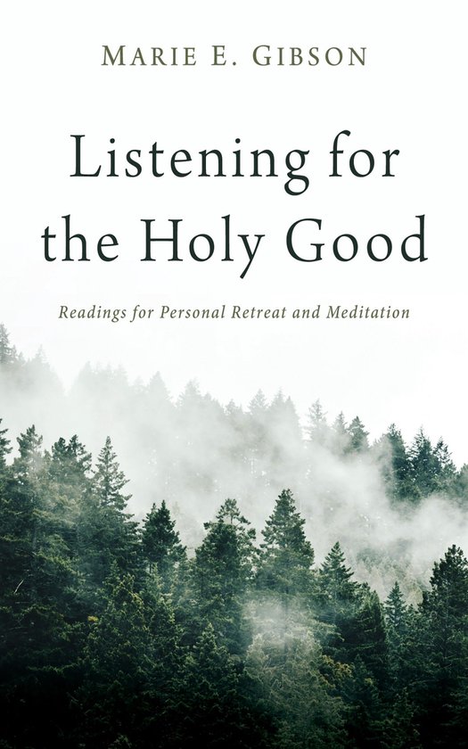 Listening for the Holy Good - cover