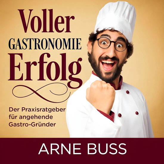 Voller Gastronomie Erfolg - cover