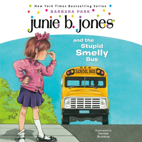 Junie B. Jones and the Stupid Smelly Bus - cover