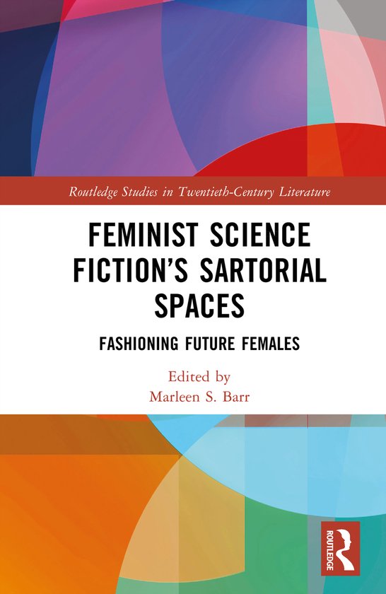 Routledge Studies in Twentieth-Century Literature- Feminist  ... - cover