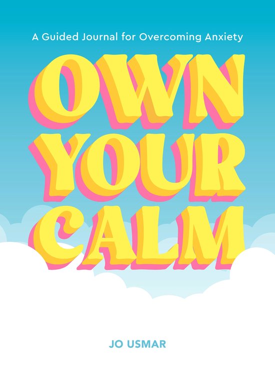 Own Your Calm