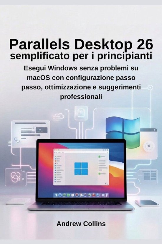 Parallels Desktop 26 semplificato per i principianti - cover