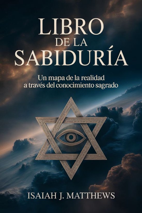 LIBRO DE LA SABIDURÍA: Un mapa de la realidad a través del ... - cover