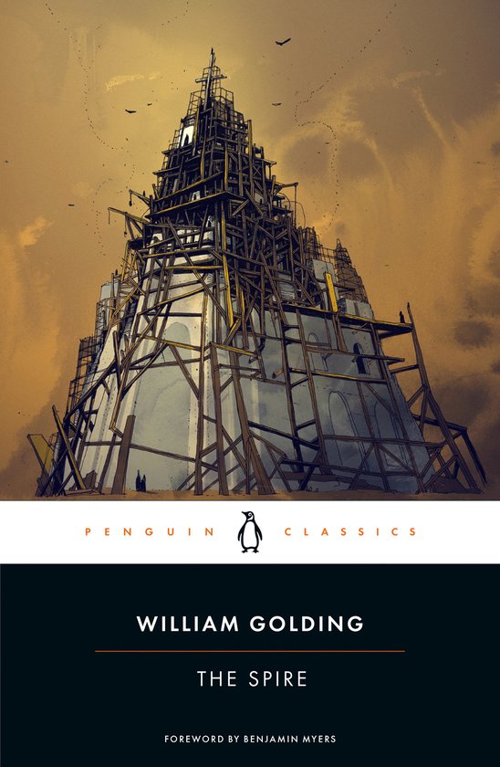 De kaft van 'The Spire' door William Golding toont een toren in aanbouw, omringd door steigers onder een dramatische lucht.