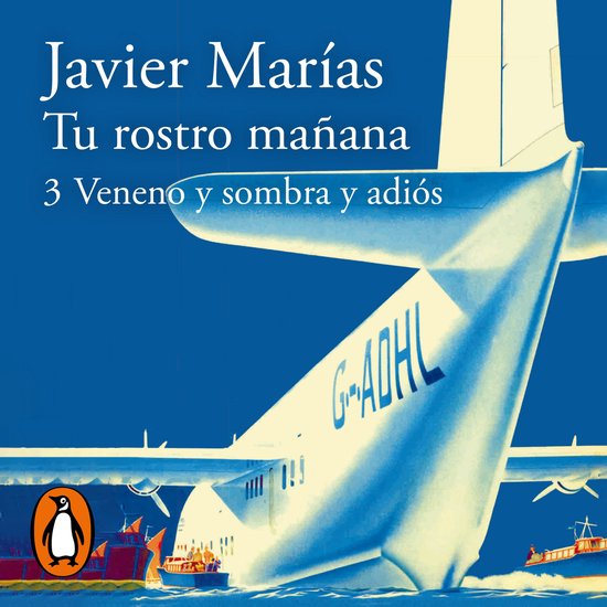 Tu rostro mañana. 3 Veneno y sombra y adiós - cover