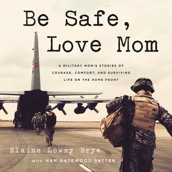 Be Safe, Love Mom - cover