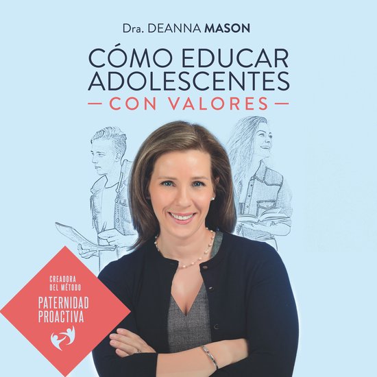 Cómo educar a adolescentes con valores - cover
